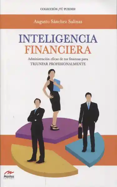 Inteligencia Financiera - Augusto Sánchez Salinas