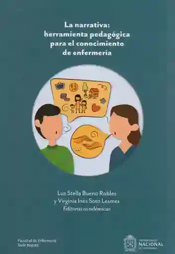 La Narrativa: Herramienta Pedagógica Para el Conocimiento