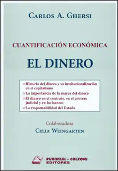 Dinero Cuantificación Económica. El - Carlos A. Ghersi