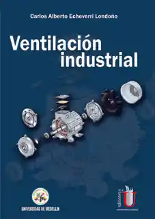Ventilación Industrial - Carlos Alberto Echeverri Londoño