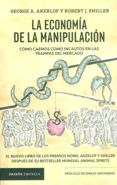 La Economía de la Manipulación