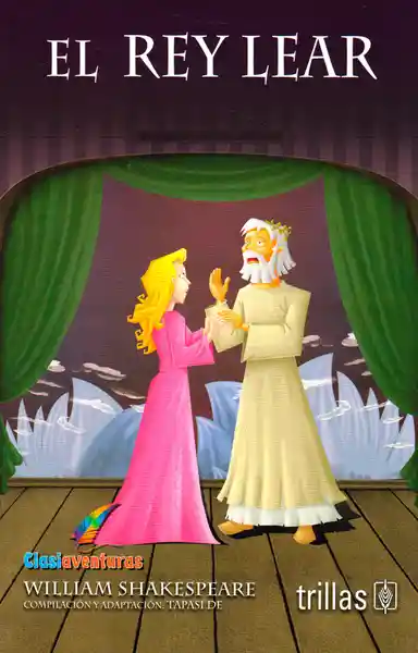 El Rey Lear a Todo Color - William Shakespeare