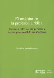 El Malestar en la Profesión Jurídica - Sergio Iván Anzola