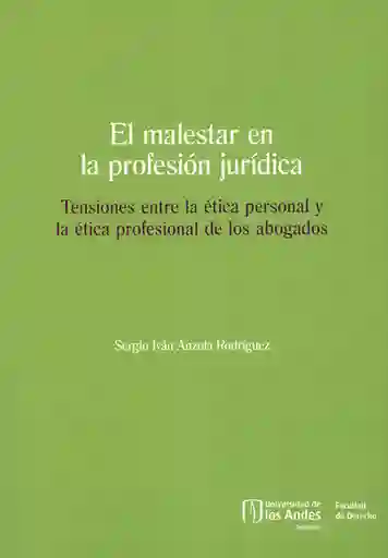 El Malestar en la Profesión Jurídica - Sergio Iván Anzola