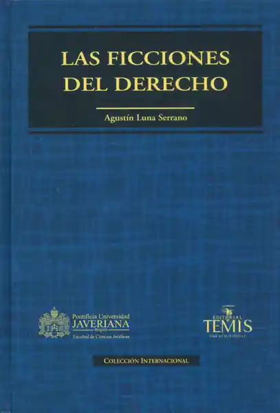 Las Ficciones Del Derecho