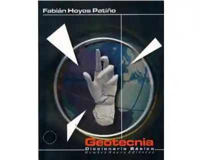 Geotecnia Diccionario Básico - Fabián Hoyos Patiño