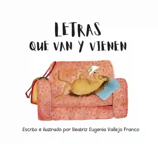 Letras Que Van y Vienen