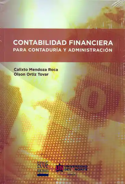 Contabilidad Financiera Para Contaduría Administración - VV.AA