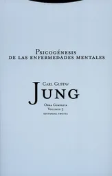 AdeS Jung Vol.3: Psicogenesis De Las Enfermed Mentales (Rustica)