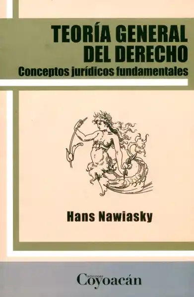 Teoría General Del Derecho. Conceptos Jurídicos Fundamentales