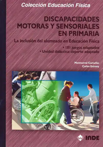 Discapacidades Motoras y Sensoriales en Primaria - VV.AA