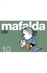 Mafalda Tiras No. 10 Quino