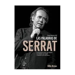 Las Palabras de Serrat - Luis García Gil