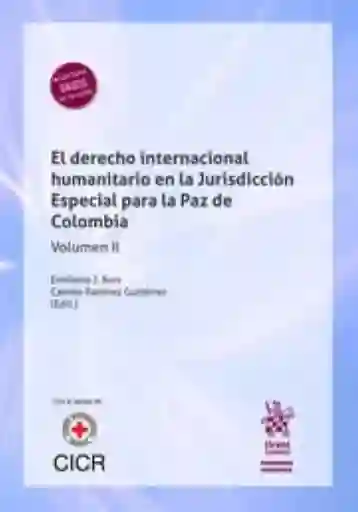 El Derecho Internacional Humanitario a la Jurisdicción