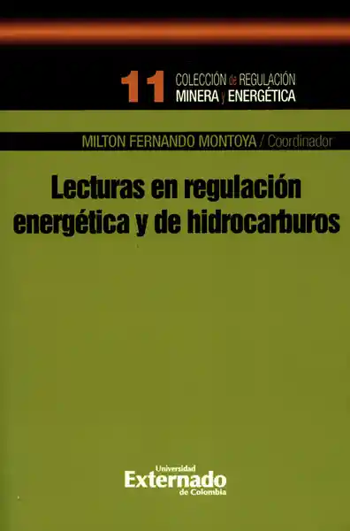 Lecturas en Regulación Energética y de Hidrocarburos