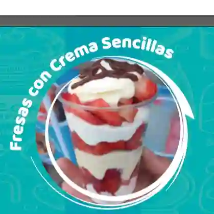 Fresas con Crema 8 Oz