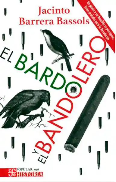 El Bardo y el Bandolero - Fondo de Cultura Económica