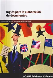 Inglés Para la Elaboración de Documentos - VV.AA