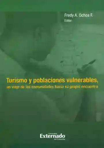 Turismo y Poblaciones Vulnerables - Fredy A. Ochoa F.