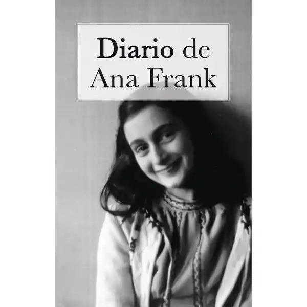 Diario de Ana Frank - Ana Frank