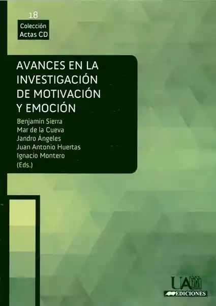 Avances En La Investigación De Motivación Y Emoción Cd