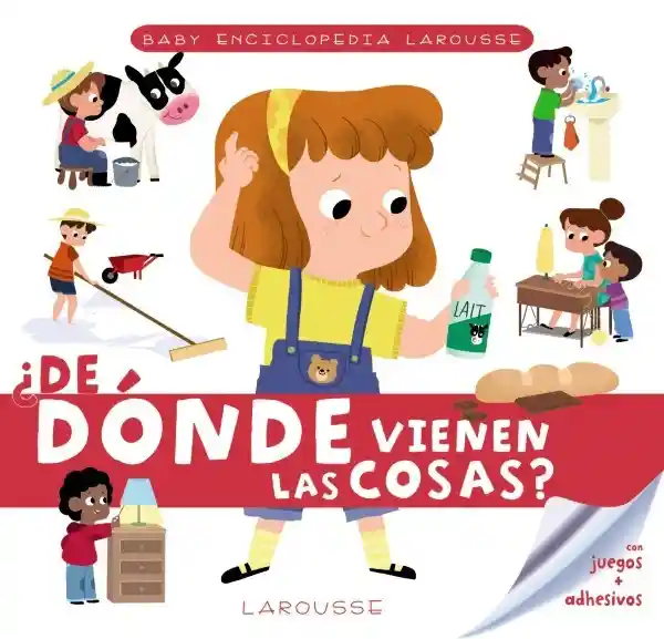 Mini Enciclopedia: ¿De Donde Viene? - Larousse