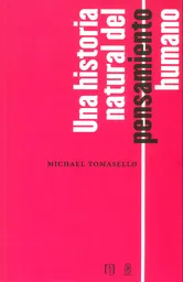 Una historia natural del pensamiento humano