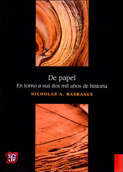 De Papel. En Torno a Sus Dos Mil Años de Historia