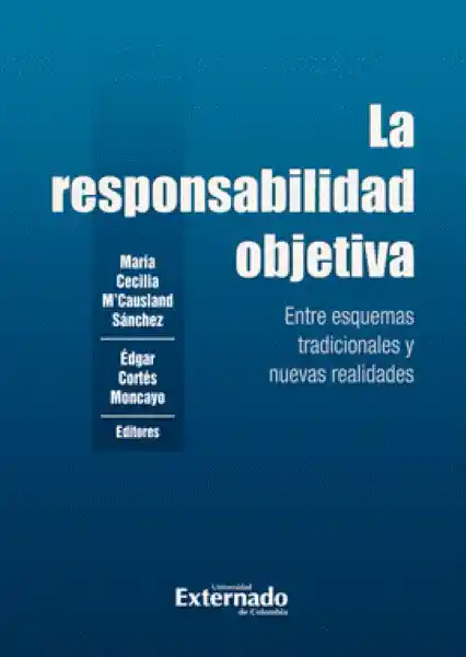 La Responsabilidad Objetiva