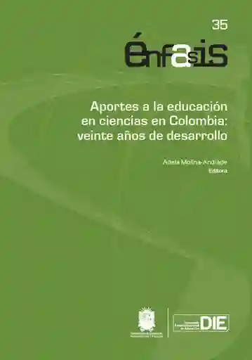 Aportes a la Educación en Ciencias en Colombia