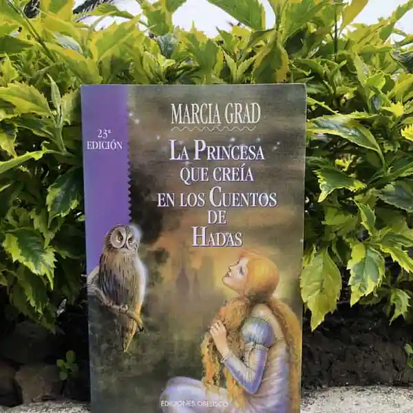 La princesa que creía en los cuentos de hadas