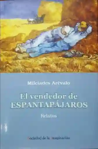 Él Vendedor de Espantapájaros