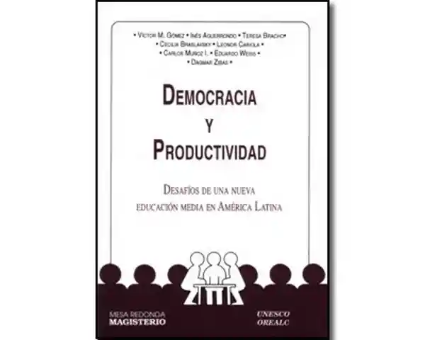 Democracia y Productividad. - VV.AA