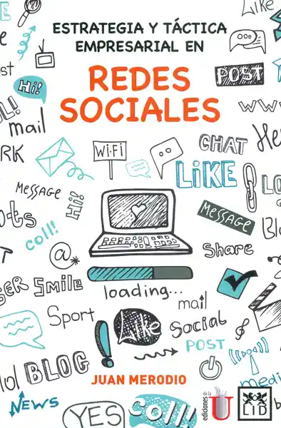 Estrategia y Táctica Empresarial Redes Sociales - Juan Merodio