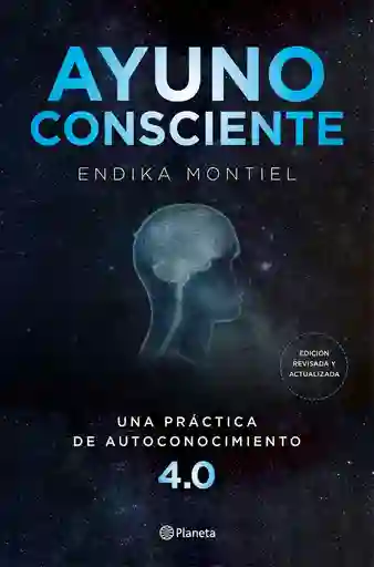 Ayuno Consciente - Endika Montiel