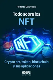 Todo Sobre Los Nft - Garavaglia Roberto