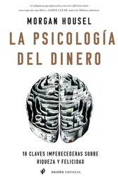 La psicología del dinero