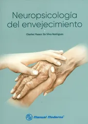 Neuropsicología Del Envejecimiento