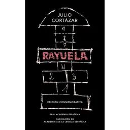 Rayuela - Cortázar Julio