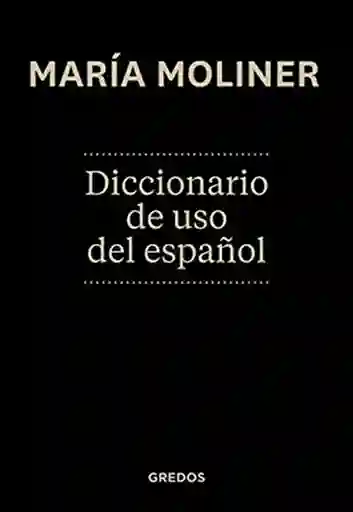 Diccionario De Uso Del Español