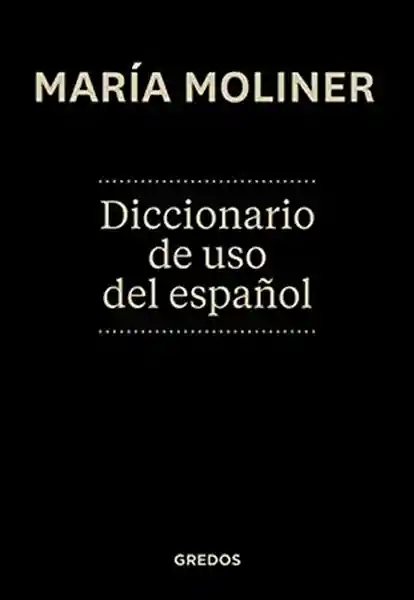 Diccionario De Uso Del Español