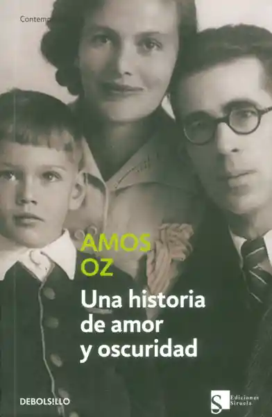 Una Historia de Amor y de Oscuridad - Amos Oz