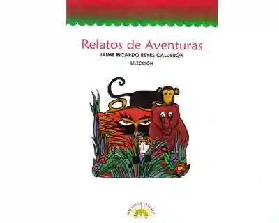 Relatos de Aventuras