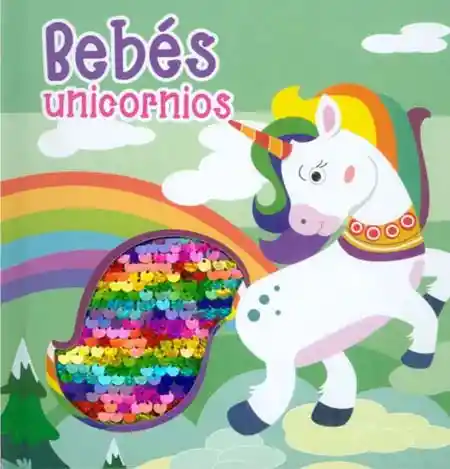 Bebés Unicornios - Sin Fronteras