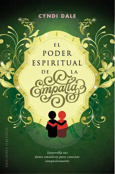 El Poder Espiritual de la Empatía