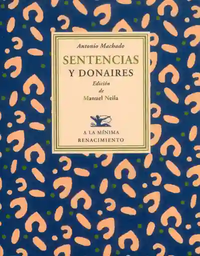 Sentencias y Donaires - Antonio Machado