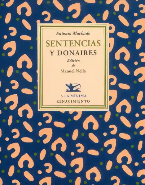 Sentencias y Donaires - Antonio Machado