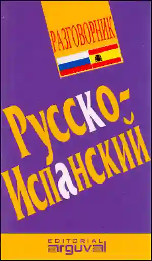 Guía Práctica de Conversación Ruso Español - Lidia Pravednicoff