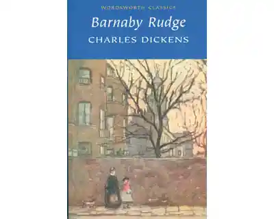 Barnaby Rudge - Charles Dickens