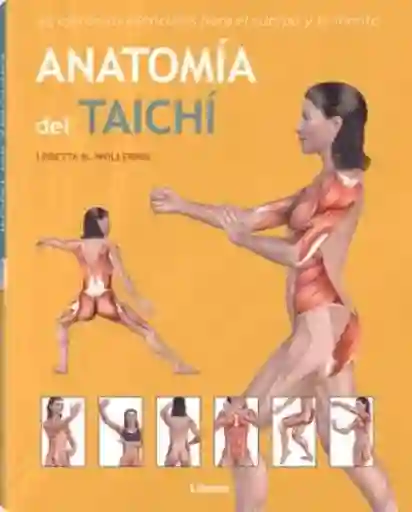 Anatomía Del Taichi - Wollering Loretta M